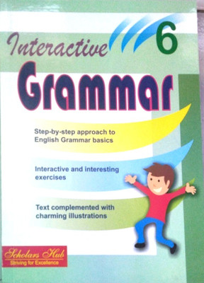 Interactive Grammar 6(Paperback, scholars hub)