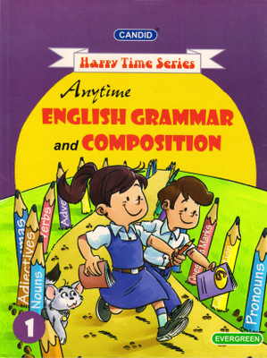 Candid Happy Time Series Anytime English Grammar And Composition Class - 1(Paperback, Mrs. Anita Arathoon)