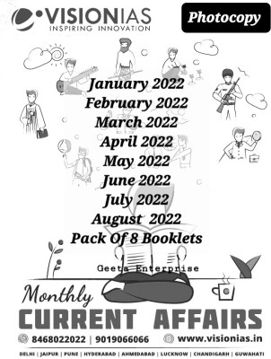 Vision Ias Current Affairs January 2022 To August 2022 Pack Of 8 Booklets Photocopy English(Staple Bound, Vision ias)