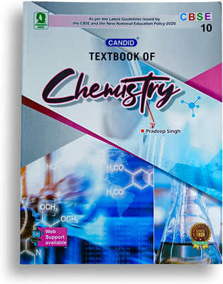 Candid Textbook Of Chemistry CBSE For Class 10(Paperback, Pradeep Singh)