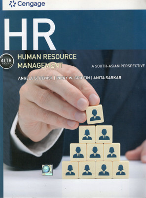 HR: Human Resource Management – A South-Asian Perspective By Angelo S. Denisi, Ricky W. Griffin & Anita Sarkar | Cengage 4LTR Press(Paperback, ANGELOS. DENISI, RICKY W. GRIFFIN, ANITA SARKAR)