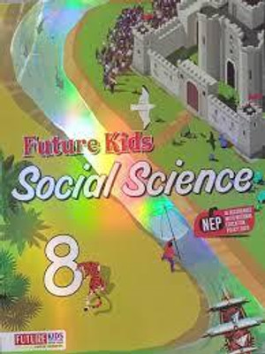 Future Kids Social Science Class-8(perfect paperback, YASH PAL SINGH)