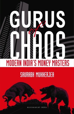 Saurabh Mukherjea : Gurus Of Chaos(Paperback, Saurabh Mukherjea)