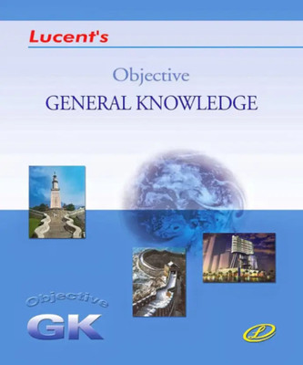 Lucent Objective Gk Book 2025 English | Latest Updated 14th Edition Of Lucent Objective General Knowledge 2025 | Original Book With Lucent'S Hologram On Its Cove(Paperback, Hindi, SANJIV KUMAR) Lucent Objective Gk Book 2025 English | Latest Updated 14th Edition Of Lucent Objective General Knowledge 2025 | Original Book With Lucent'S Hologram On Its Cove(Paperback, Hindi, SANJIV KUMAR)