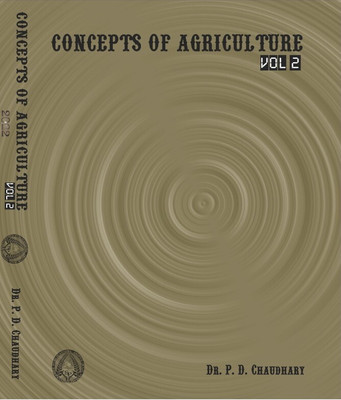 Concepts Of Agriculture Vol-2 By P.D. Chaudhary(Paperback, P.D. Chaudhary)