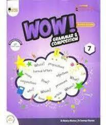 Wow Grammar N Composition - 7(SOFT BOUND, DR MONICA KHANNA)