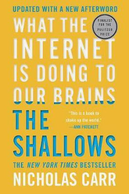 The Shallows(Paperback, Nicholas Carr)