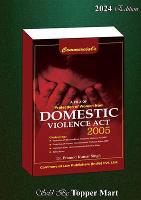 A To Z Of Protection Of Women From Domestic Violence Act 2005 EDITION 2024(Hardcover, Dr. Pramod Kumar Singh)