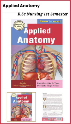 Best Book Applied Anatomy For B.Sc Nursing First Semester According To INC Syllabus ISBN- 978-93-90460-12-0(Paperback, Prof. (Dr.) Alka D. Tajane, Dr. Sudha Singh Mohey)