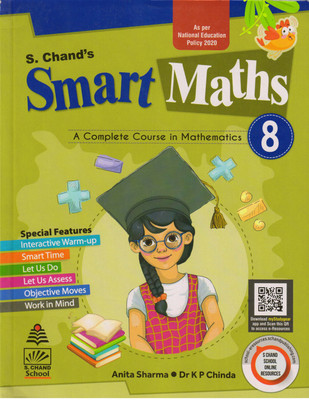S. Chand's Smart Maths Class - 8(Paperback, Anita Sharma Dr. K P Chinda)