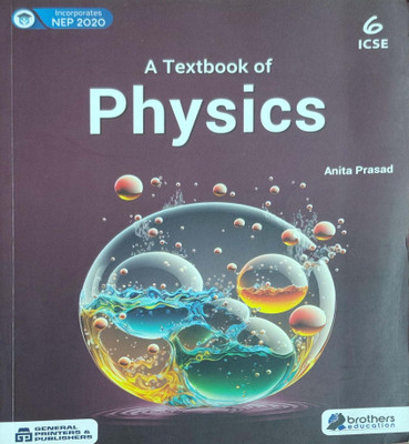 A Textbook Of Physics Class 6(Paperback, Anita Prasad)