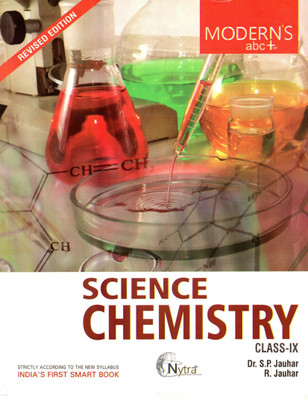 Modern's Abc Of Science Chemistry Class - 9(Paperback, Dr. S.P. JAUHAR, R. JAUHAR)