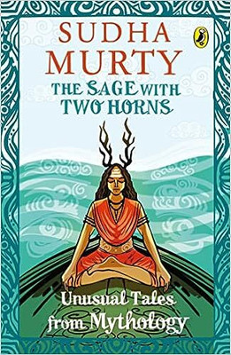 Sudha Murthy | The Sage With Two Horns(Paperback, Sudha murthy)