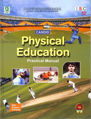 Candid Physical Education Practical Manual Class 12 ISC (NEP) 2025-26(Paperback, Board Author)