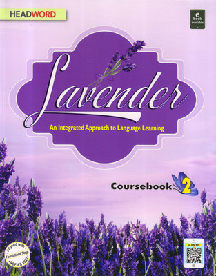 Lavender An Integrated Approach To Language Learning Coursebook 2(Paperback, Madhumita Seal, Nupur Ghosh)