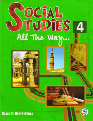 Social Studies All The Way Class - 4(Paperback, M. RAJKUMAR, AAKRITI HANDA, ROHINI CHANDHOKE)