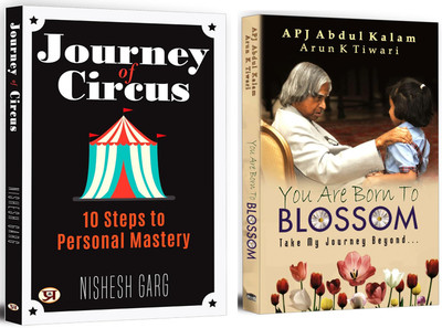 Journey Of Circus + You Are Born To Blossom | Dr. Kalam’s And His Vision | Information And Communication Technology | Societal Transformation | Motivational Self-Help Book (Set Of 2 Books In English)(Paperback, Nishesh Garg, Dr APJ Abdul Kalam)