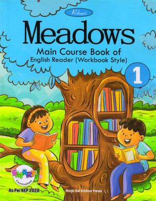 Rohan's Meadows Class - 1 (Main Course Book Of English Reader)(Paperback, Manju Bal Krishna Panda)