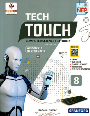 Spanford, Tech Touch, Computer Science Textbook, Class-8(Paperback, DR. SUNIL KUMAR)