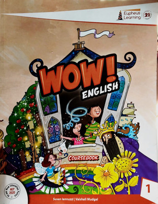 Euphues Learning Wow English Class 1(Paperback, SUSAN LANNUZZI, VAISHALI MUDGAL)