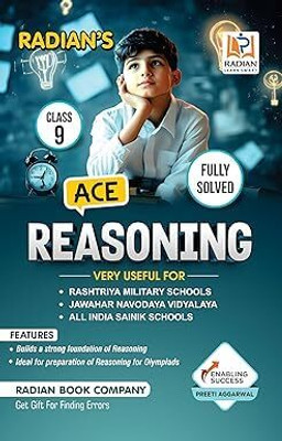 Ace Reasoning Book For Class 9 | Useful For: JNV, Sainik School (AISSEE), RMS, Olympiad, And Other Entrance Exams In English 2026(Paperback, Radians)