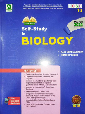 Evergreen Icse Self Study Biology - Class 10 (For 2024 Exams)(Paperback, AJAY BHATTACHARYA)