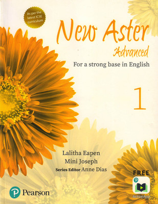 Pearson New Aster Advanced For Class - 1,
 For A Strong Base In English(Paperback, LALITHA EAPEN, MINI JOSEPH)