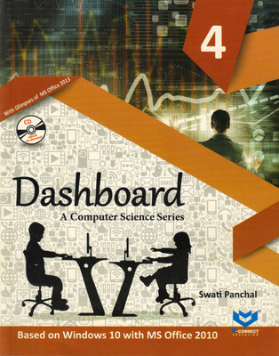 Dashboard For Class - 4 
 (A Computer Science Series)(Paperback, SWATI PANCHAL)