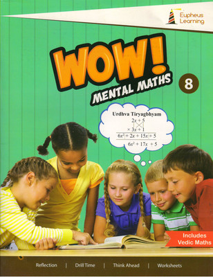 Wow ! MENTAL MATHS - 8(Paperback, EUPHEUS LEARNING)