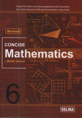 Concise Mathematics-Middle School ,for Class-6 ,by R.k.bansal (Selina Publishers)(Paperback, R.K.BANSAL)