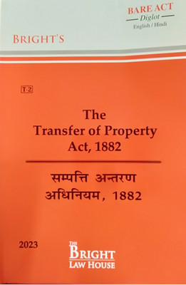 The Transfer Of Property Act, 1882 Bare Act Diglot 2023(Paperback, Hindi, Bright Law Publication)