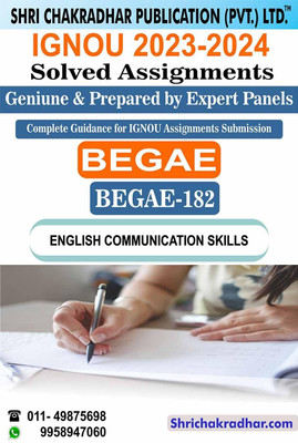 IGNOU BEGAE 182 Solved Assignment 2023-24 English Communication Skills IGNOU Solved Assignment BAG English (2023-2024) Begae182(Paperback, BHAVYA KUMAR SAHNI)