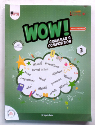 Wow Grammar Composition Class-3(Paperback, Dr Sujata Sahu)