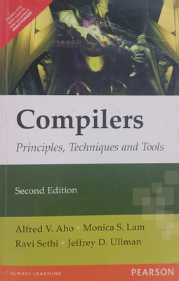 ( USED - LIKE NEW ) Compilers Principles, Techniques And Tools(Paperback, Alfred V. Aho, Monica S. Lam, Ravi Sethi, Jeffery D. Ullman)