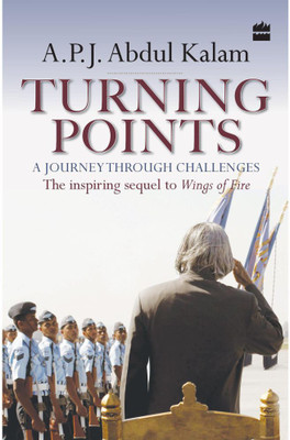 Turning Points , A Journey Through Challenges : A.P.J. Abdul Kalam(Paperback, A.P.J. Abdul Kalam)