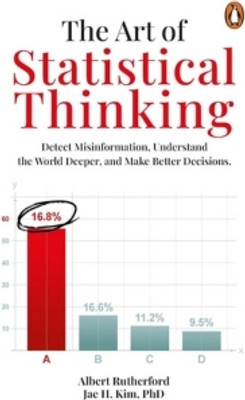 The Art Of Statistical Thinking(Paperback, Albert Rutherford)