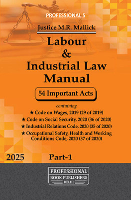 Labour & Industrial Law Manual 54 Important Acts Part 1(Paperback, Professional)
