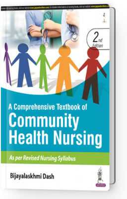 A Comprehensive Textbook Of Community Health Nursing(Paperback, BIJAYALASKHMI DASH)