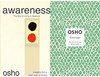 Awareness: The Key To Living In Balance (Osho Insights For A New Way Of Living) + Courage: The Joy Of Living Dangerously(Paperback, Osho) Awareness: The Key To Living In Balance (Osho Insights For A New Way Of Living) + Courage: The Joy Of Living Dangerously(Paperback, Osho)