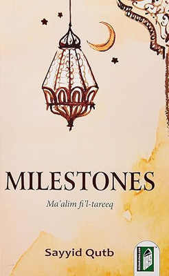 Milestones(Hardcover, Sayed Qutb)