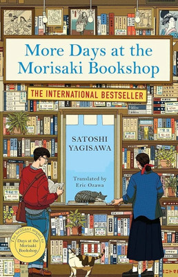 More Days At The Morisaki Bookshop (English Paperback Yagisawa Satoshi)(Paperback, Yagisawa Satoshi)