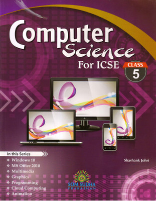 Computer Science For ICSE Class 5(Paperback, Shashank Johri)