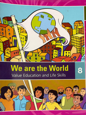 We Are The World Value Education And Life Skills English Book Class 8(Paperback, Orient Black Swan)