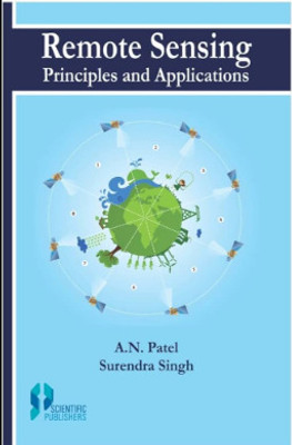 Remote Sensing Principles And Applications An Patel(Paperback, unknown)