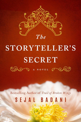 The Storyteller's Secret(Paperback, Sejal Badani)