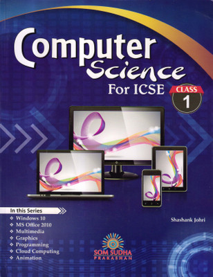 Computer Science For ICSE Class 1(Paperback, Shashank Johri)