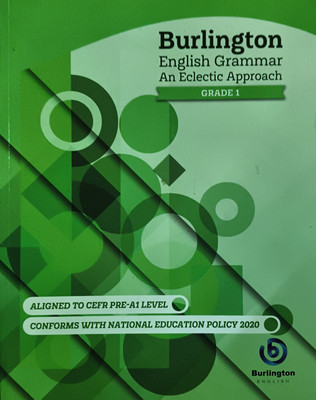 Burlington English Grammar An Eclectic Approach Class 1(Paperback, Burlington)