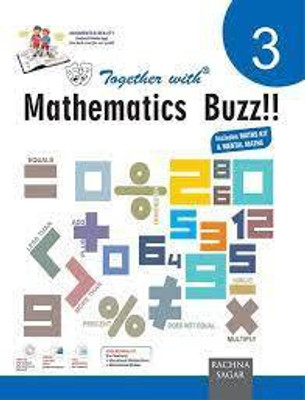 Together With Mathematics Buzz!! 3
(With Activity Book)(Paperback, Mrs. Neeru Madhuri Parti)