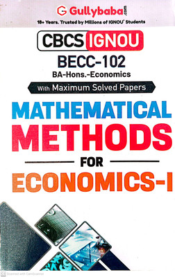 IGNOU BA Economics Hons. Help Guide (BECC-102, Mathematical Methods For Economics-1)(PAPER BINDING, GPH)