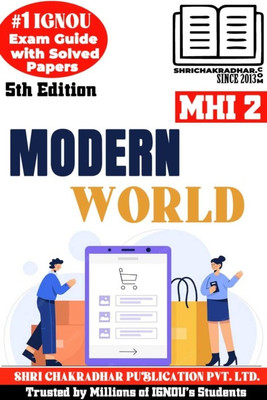 IGNOU MHI 2 Help Book Modern World (5th Edition) (IGNOU Study Notes/Guidebook Chapter-Wise) For Exam Preparations With Solved Latest Previous Year Question Papers (New Syllabus) Including Solved Sample Papers IGNOU MA History IGNOU MAH 1st Year Mhi2(Paperback, BHAVYA KUMAR SAHNI)